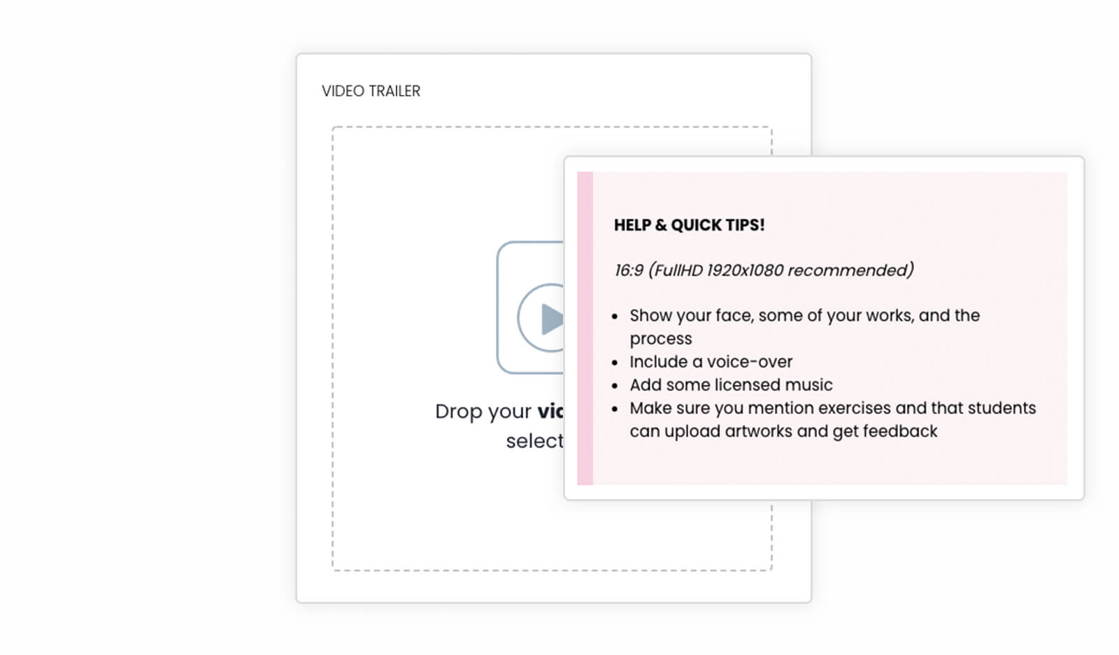 Preview of the Help and Quick Tips box for the Video Trailer.